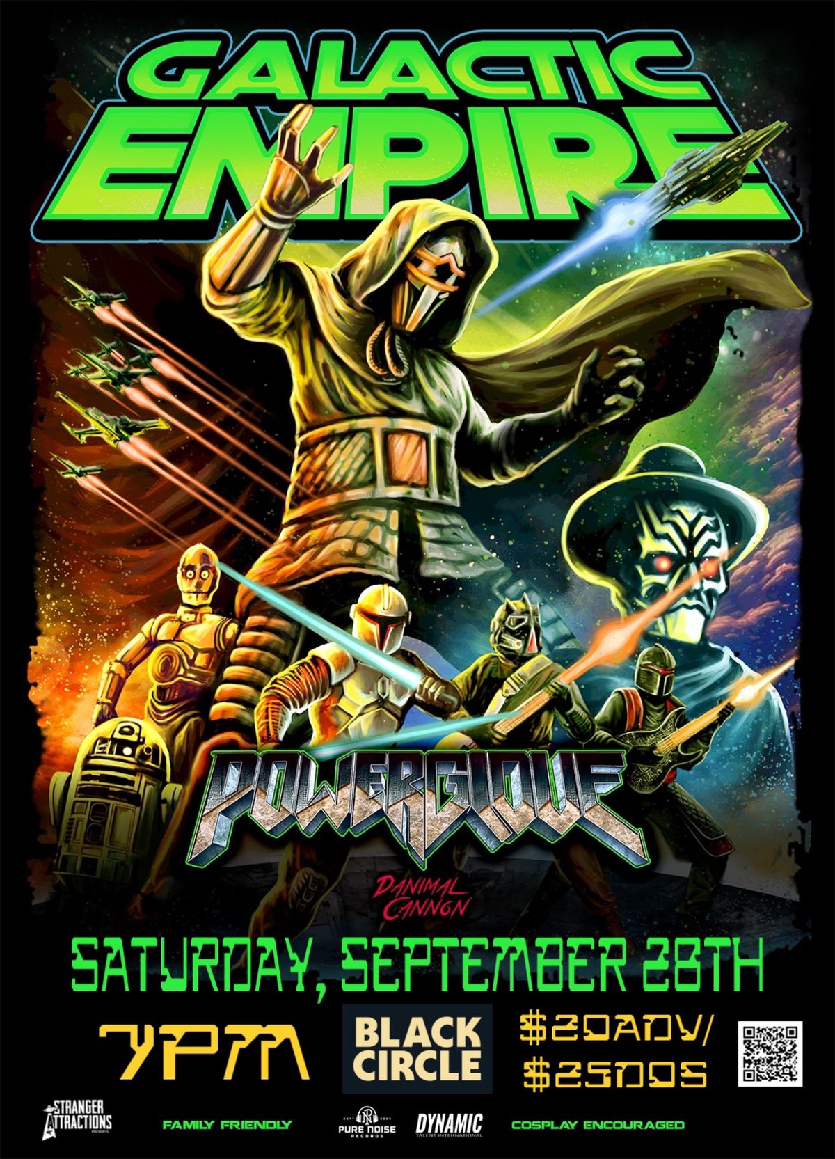 Stranger Attractions Presents GALACTIC EMPIRE w\/ POWERGLOVE & DANIMAL CANNON!! 