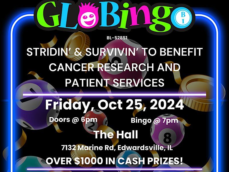 Stridin' & Survivin' Glo Bingo