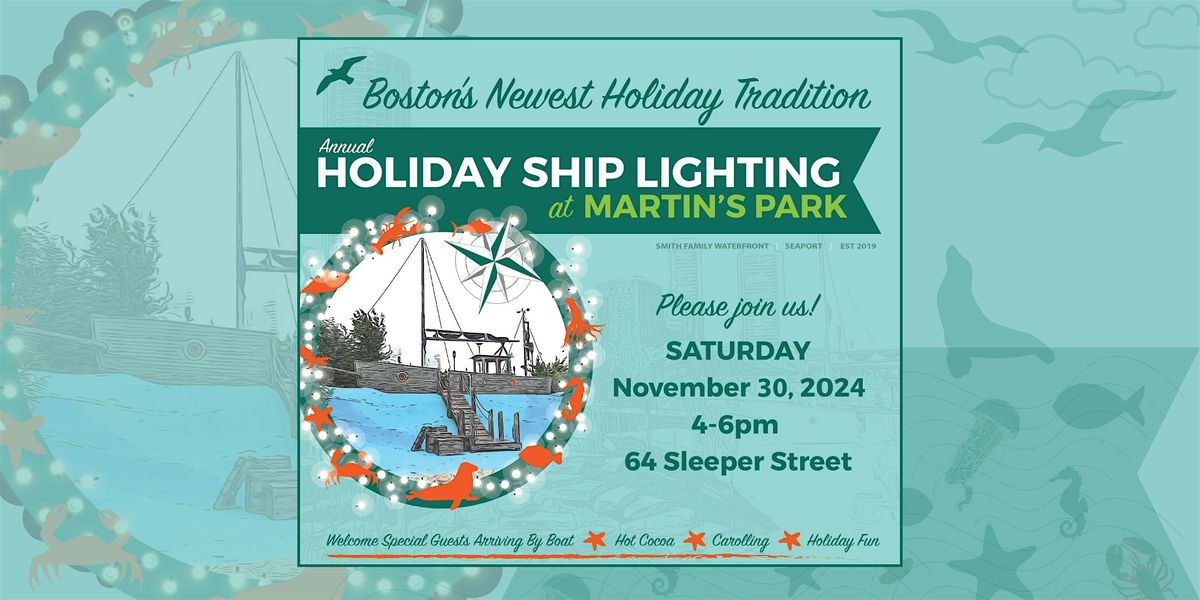 4th Annual Holiday Ship Lighting at Martin's Park!