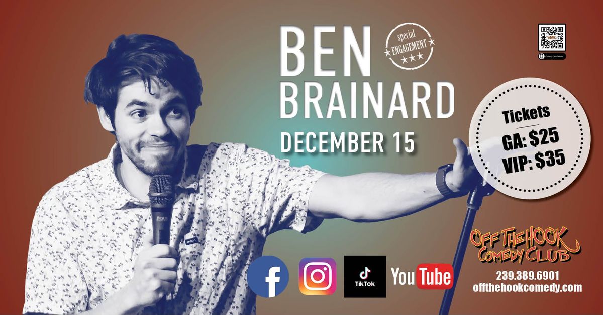 Comedian Ben Brainard Live in Naples, Florida!