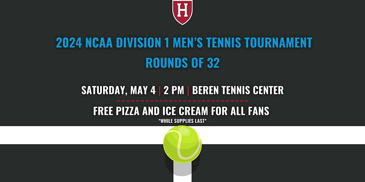 2024 NCAA Division 1 Men\u2019s Tennis Tournament  - Rounds of 32