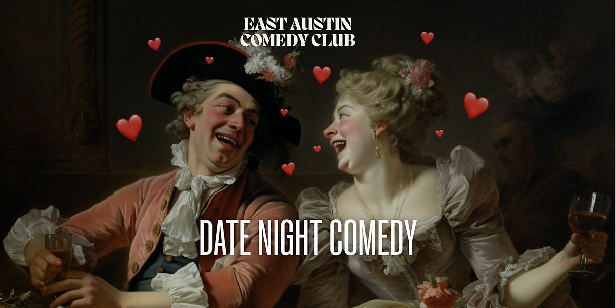 Date Night Comedy: The Stand Up Comedy Aphrodisiac