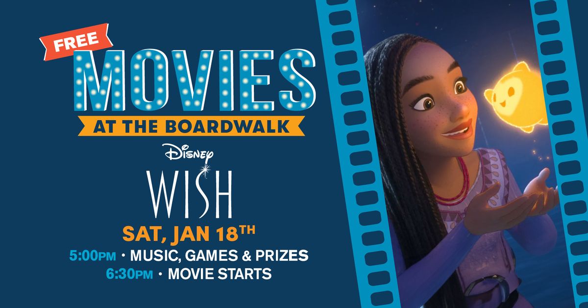 Free Movies at the Boardwalk: WISH