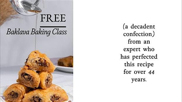 FREE BAKLAVA BAKING CLASS