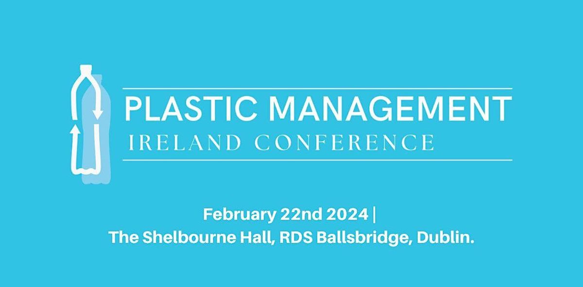 Plastics Management Ireland Event