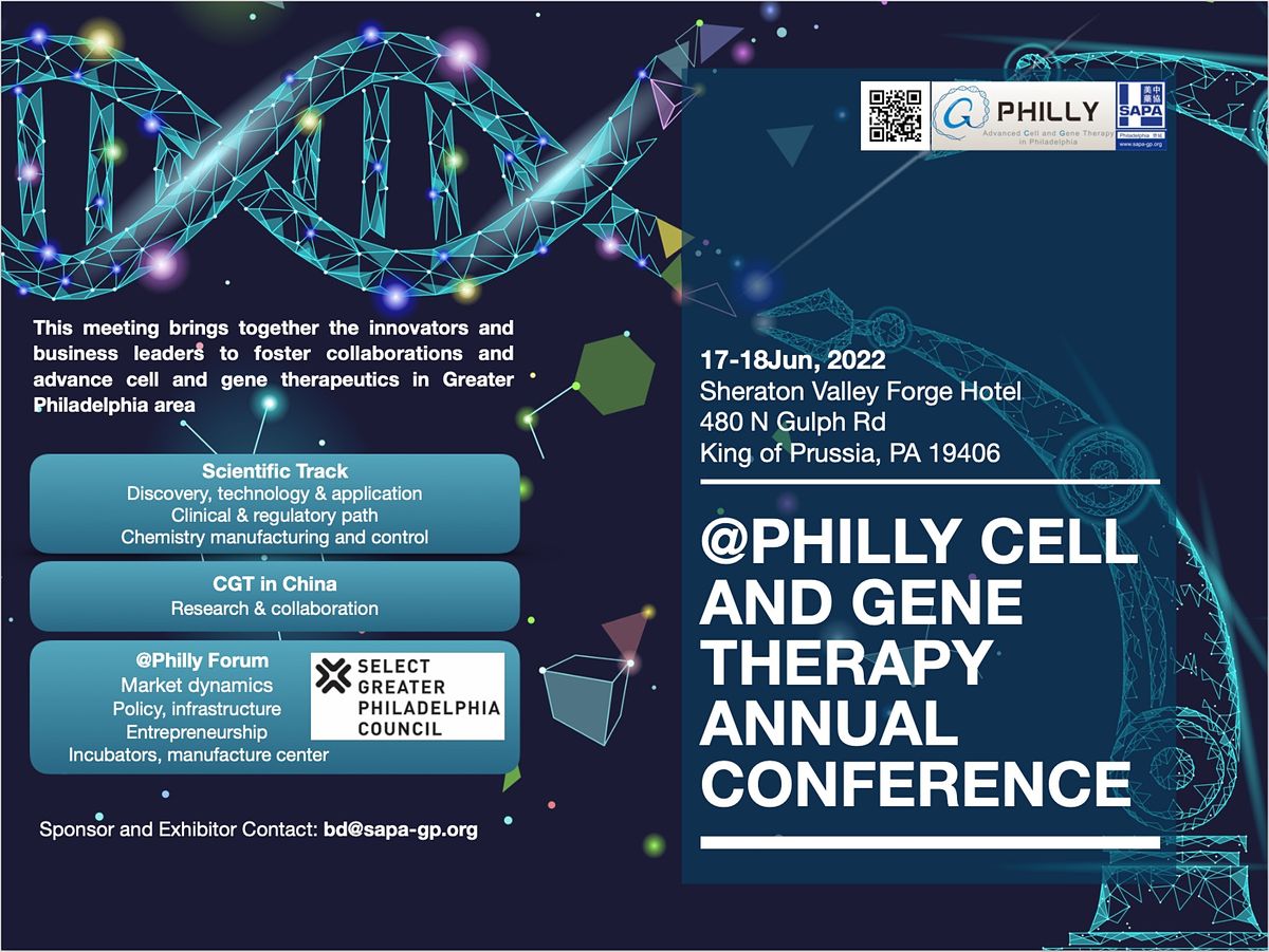 Philly Cell & Gene Therapy Annual Conference 2022 (InPerson