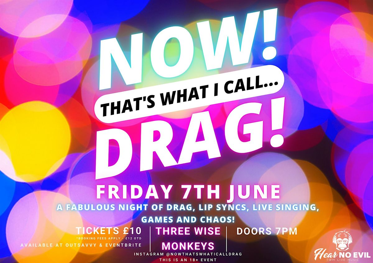 NOW! That's What I Call...DRAG! Colchester!