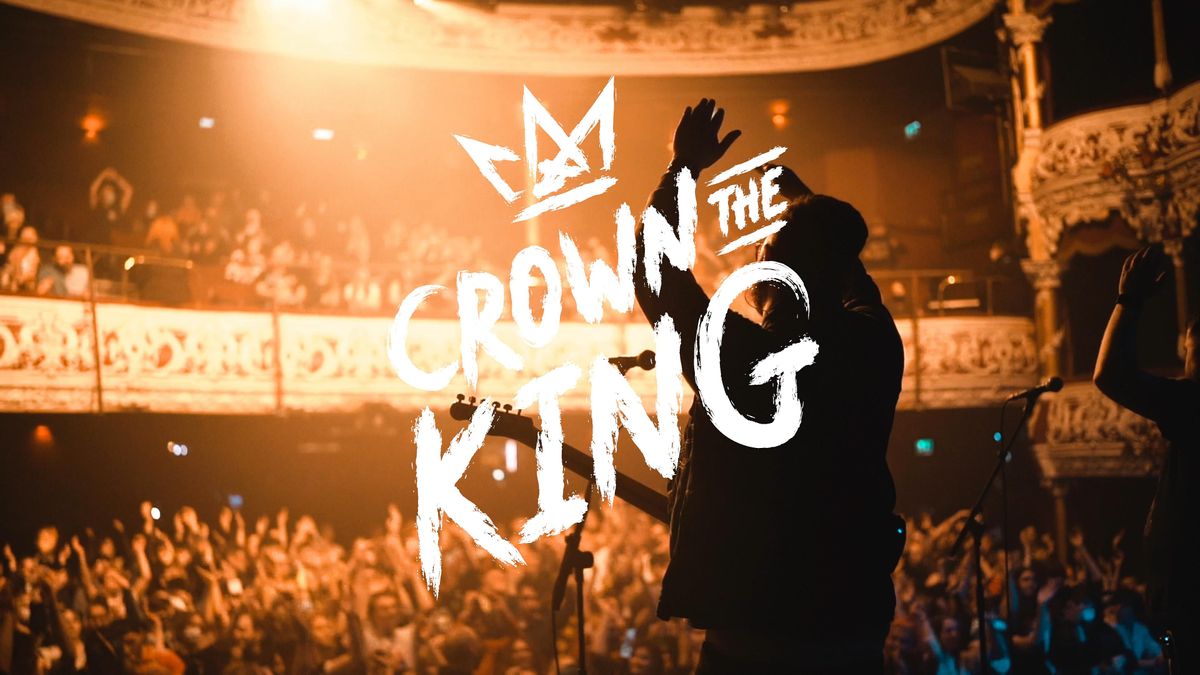 Crown The King Live In Workmans