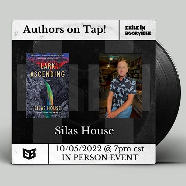 Authors on Tap:  Silas House
