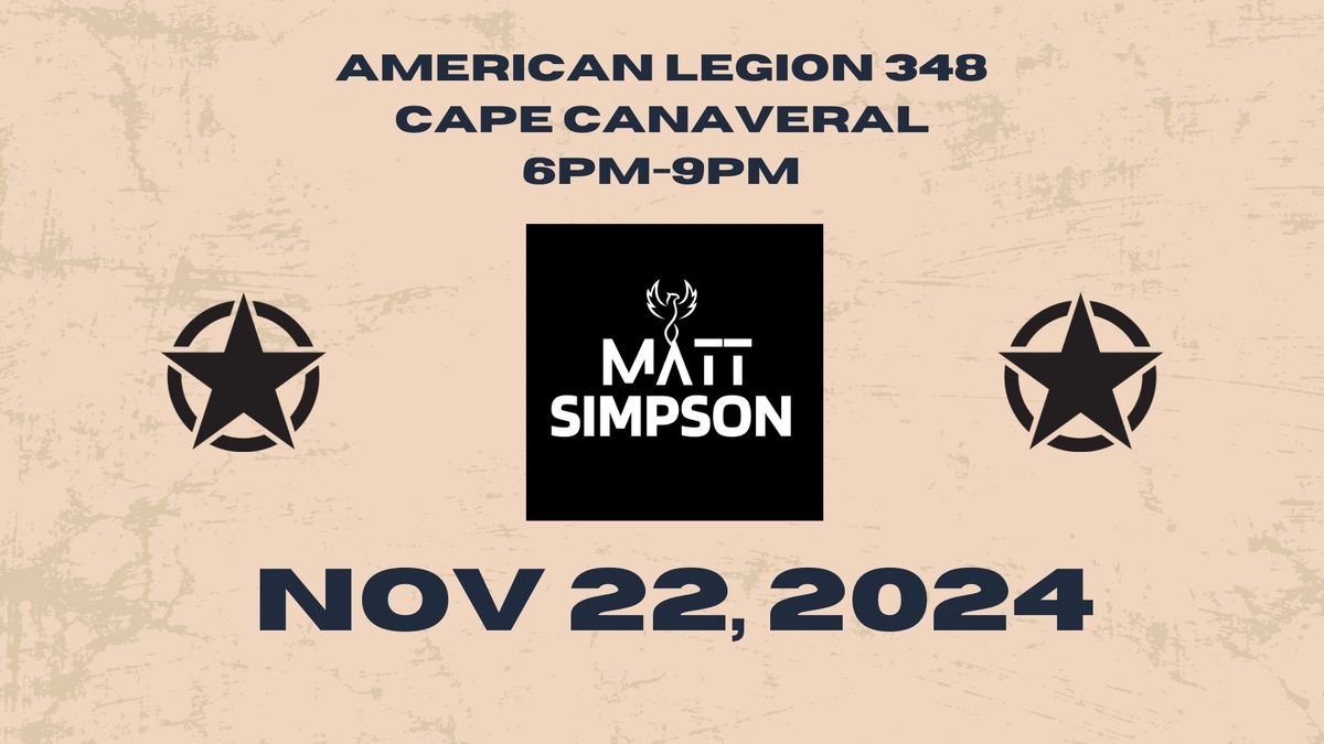 American Legion 348 - Matt Simpson Live!