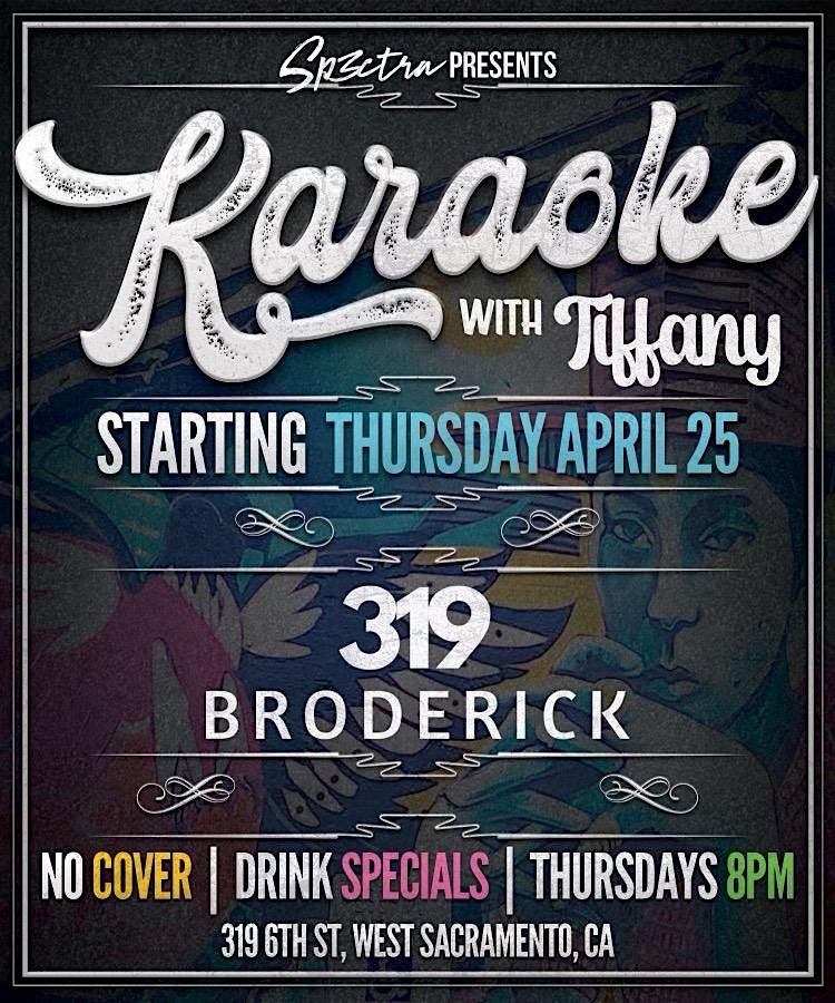 Karaoke Thursdays at 319 Broderick