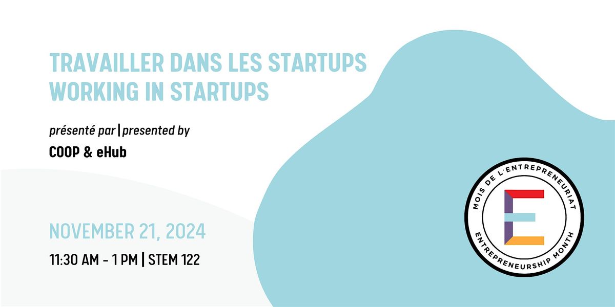 Travailler dans les Startups | Working in Startups