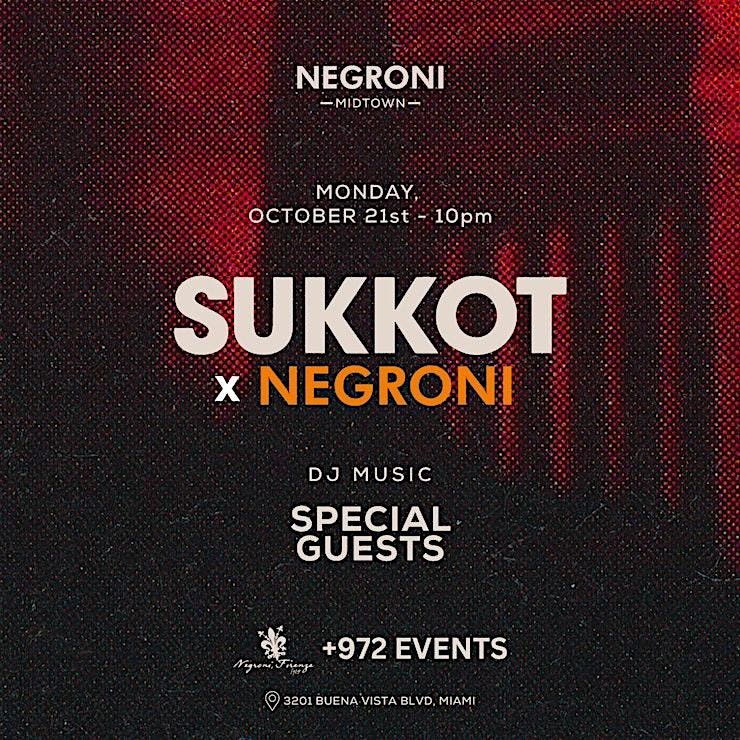 Sukkot @ Negroni Midtown - Oct 21st