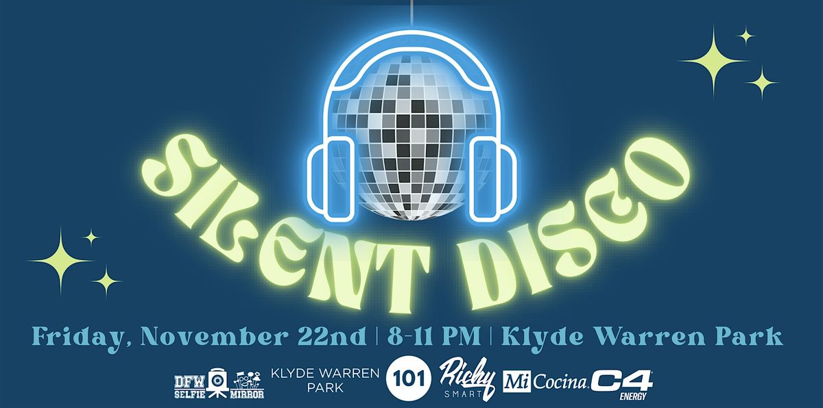 Dallasites101 Silent Disco at Klyde Warren Park