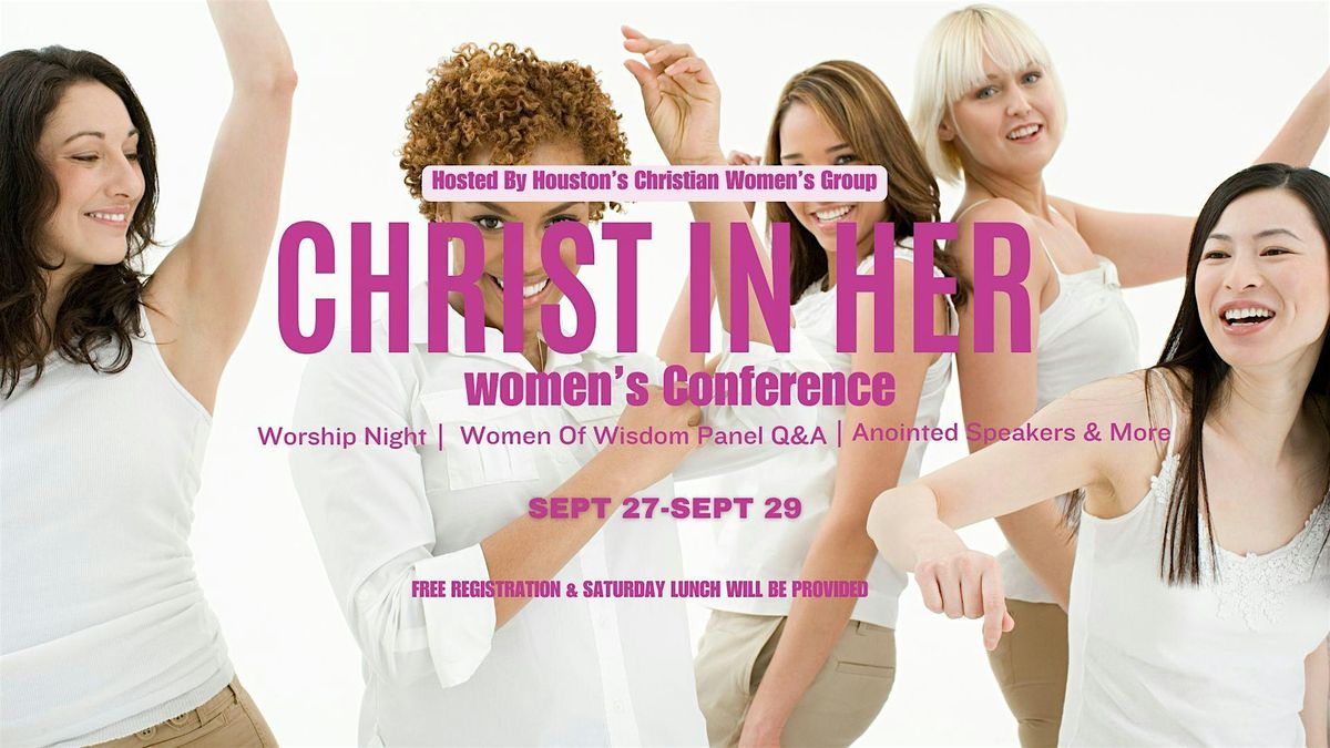 Christ In Her Women's Conference