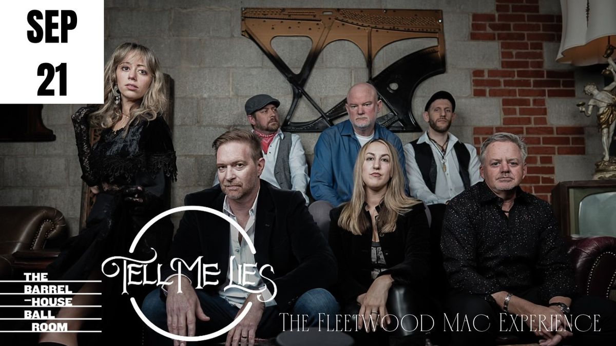 Tell Me Lies: The Fleetwood Mac Experience with The Essentials