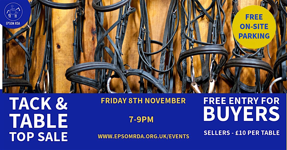 EPSOM RDA TACK SALE * FRIDAY 8th NOVEMBER 2024 * SELLER TABLE BOOKING