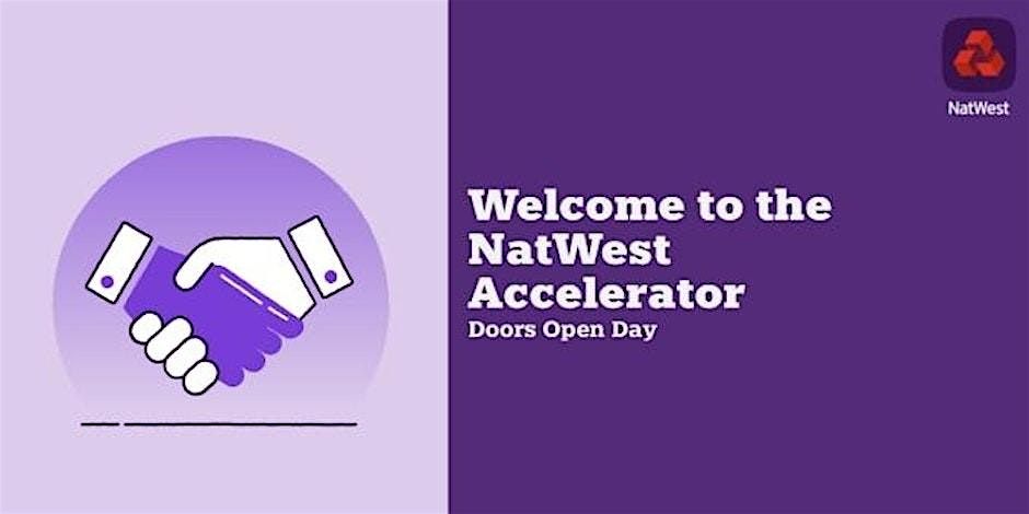 NatWest Accelerator Doors Open Day