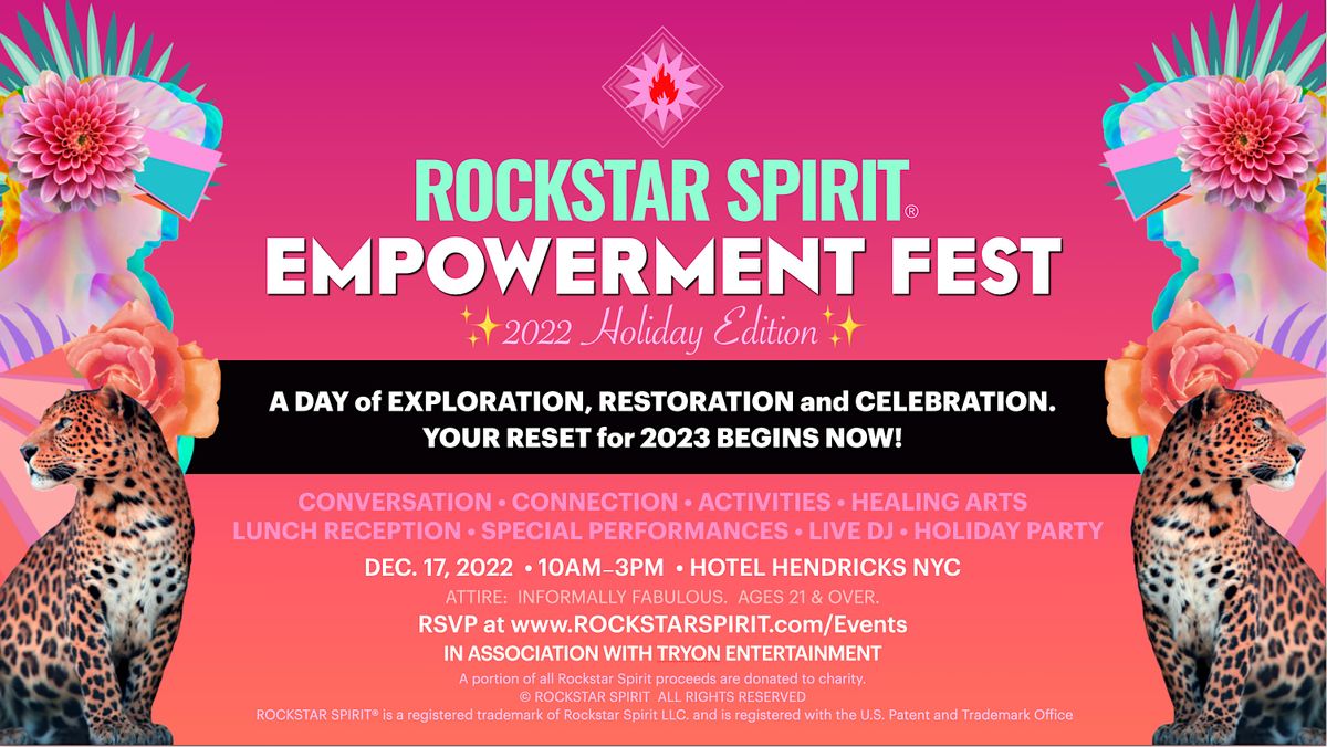 Rockstar Spirit Empowerment Fest - 2022 Holiday Edition