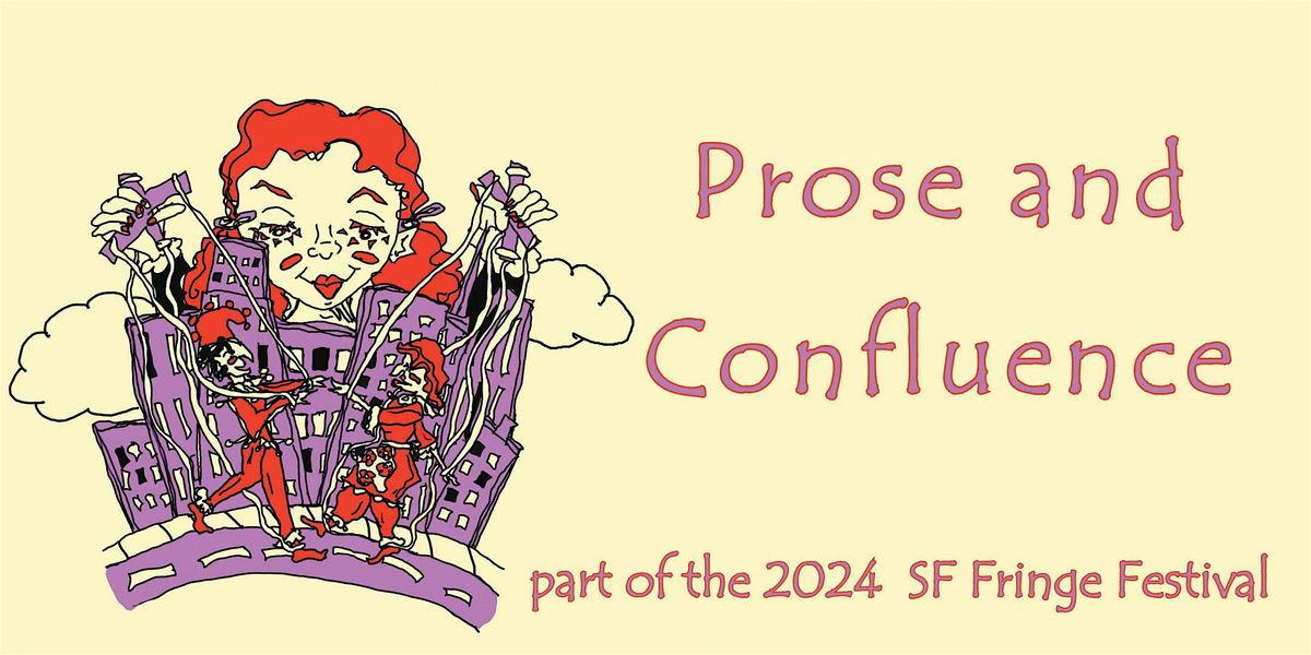 Prose and Confluence