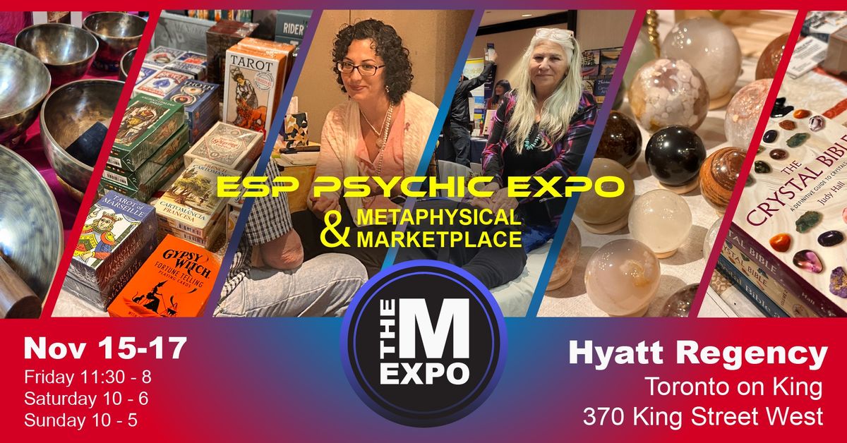 The Meta Expo-   ESP Psychic Expo & Metaphysical Expo