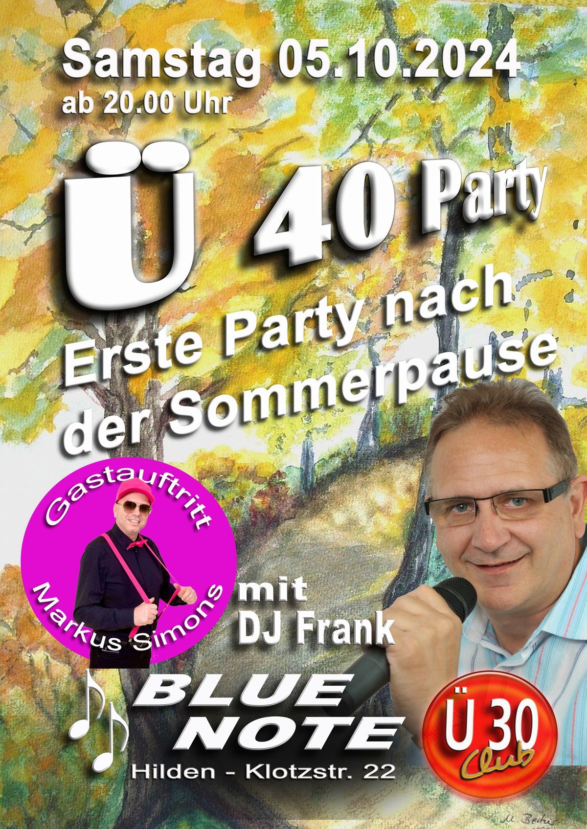 \u00dc 40 Party mit DJ Frank im Blue Note !!! Die Erste Party nach der Sommerpause!!!