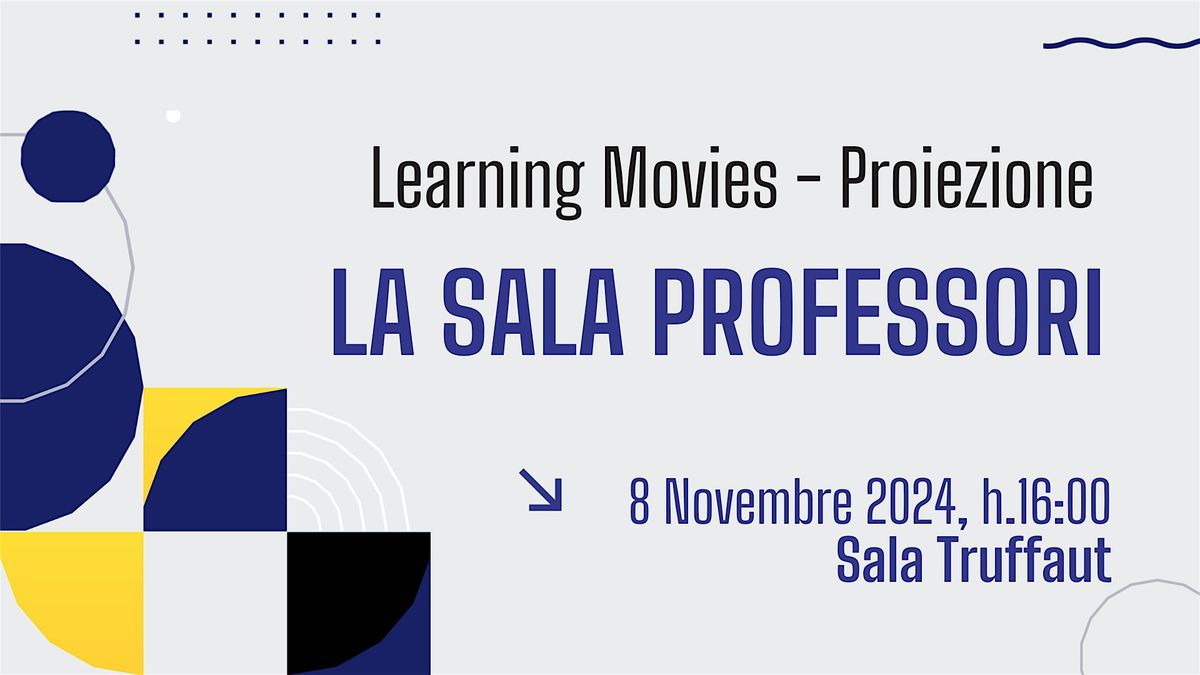 Learning Movies - Proiezione - La sala professori