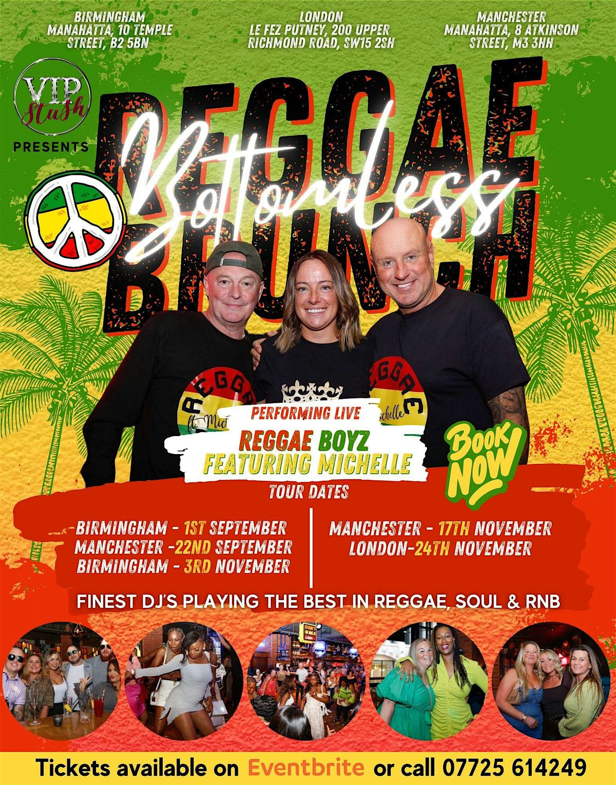 VIP STUSH REGGAE BRUNCH MANCHESTER: The Reggae Boyz Feat. Michelle