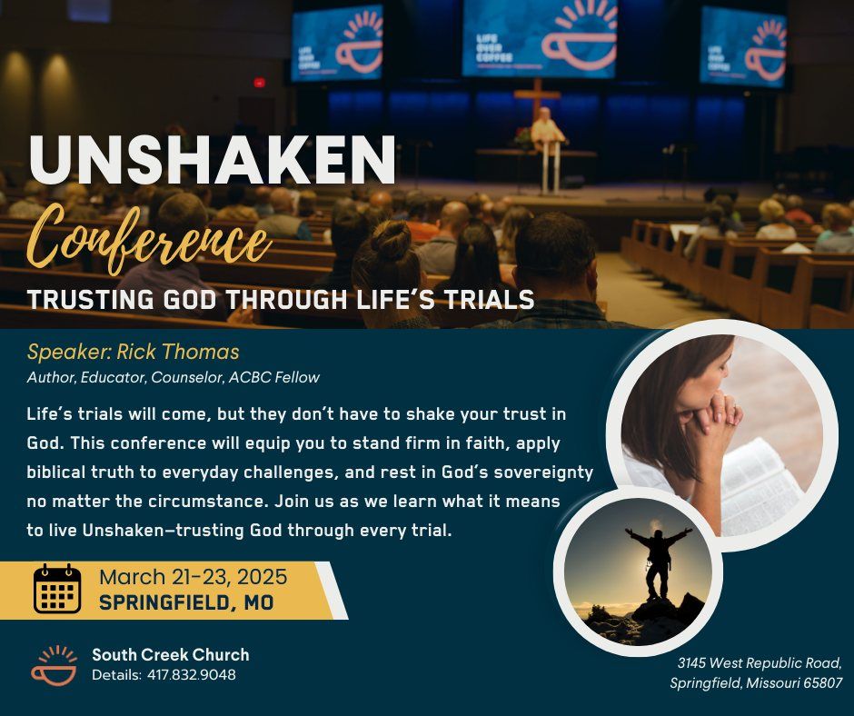 FREE CONFERENCE- Unshaken: Trusting God Through Life's Trials