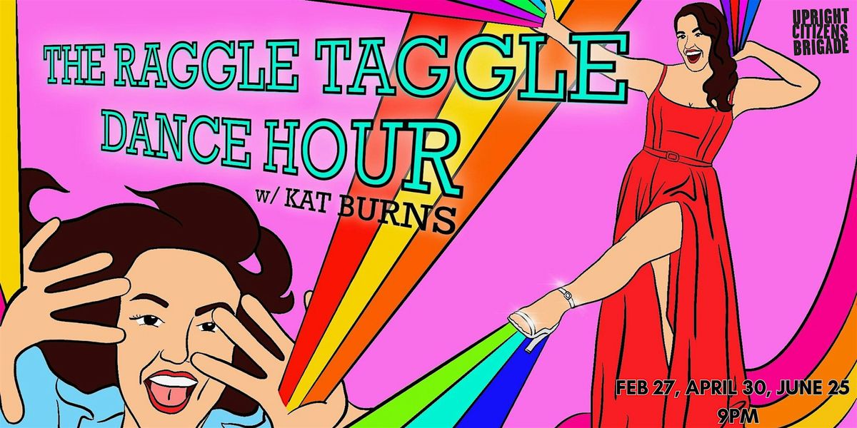 The Raggle Taggle Dance Hour with Kat Burns