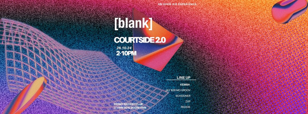 [blank] Courtside 2.0