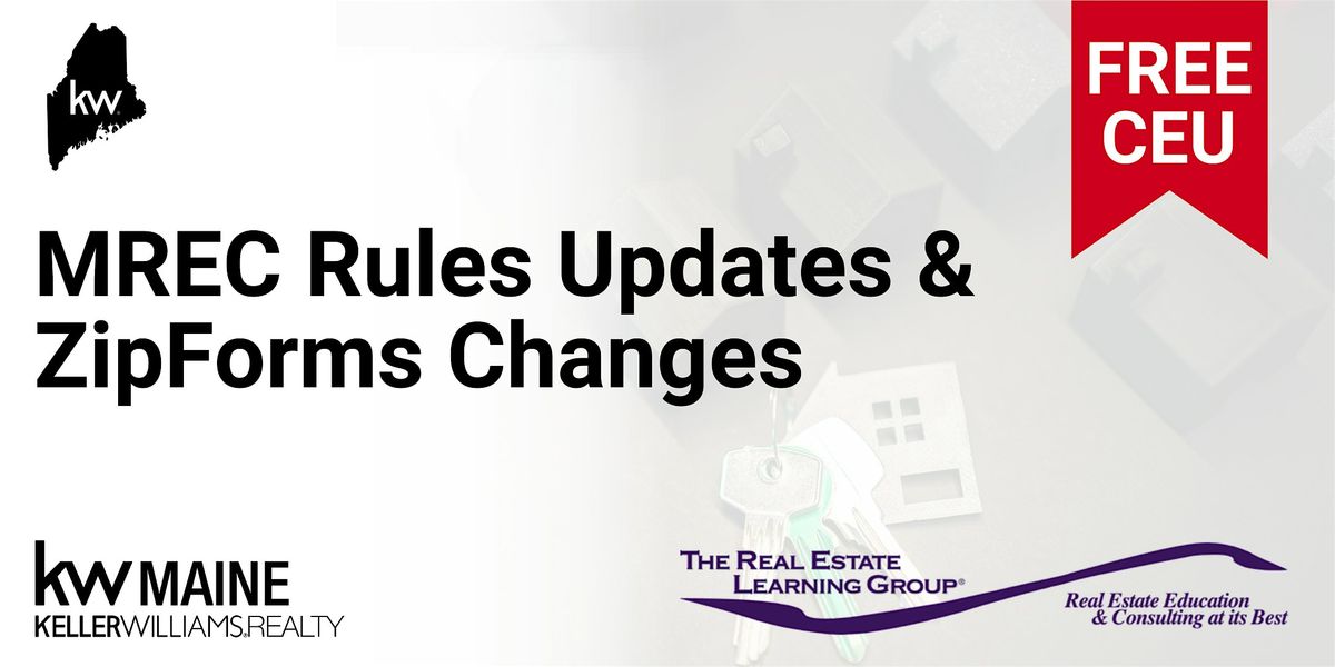 FREE CEU: MREC Rules Updates & ZipForms Changes