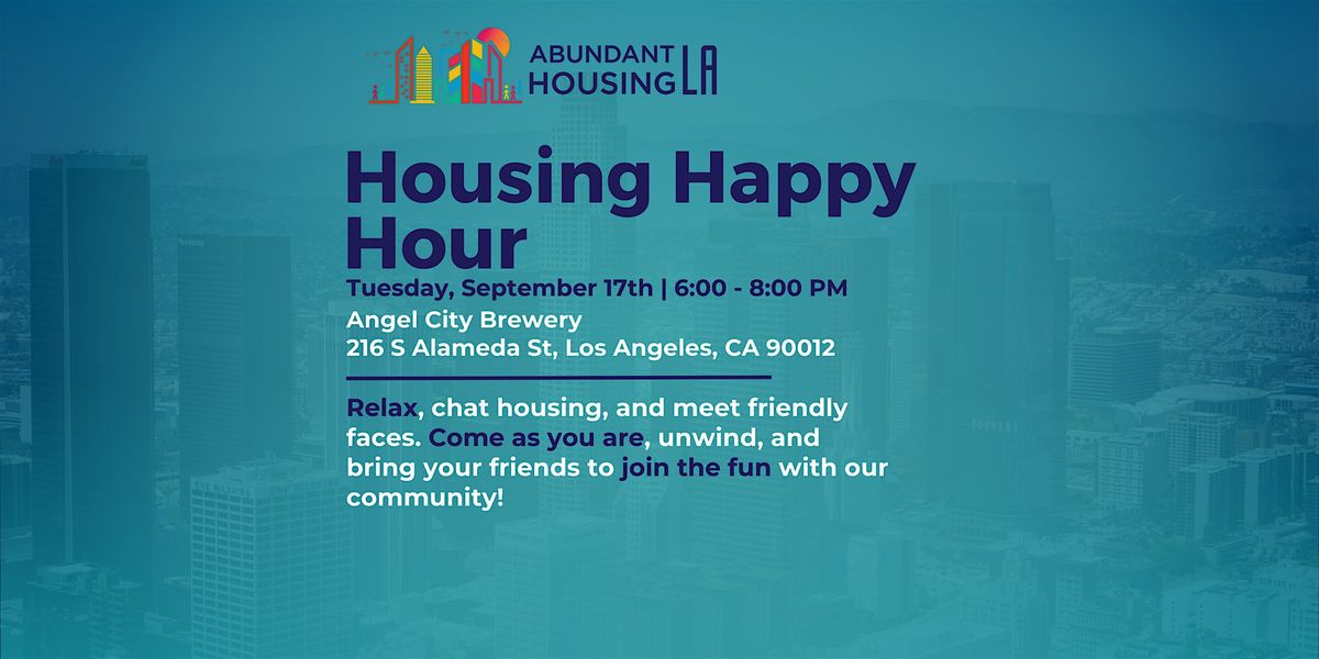 AHLA Housing Happy Hour