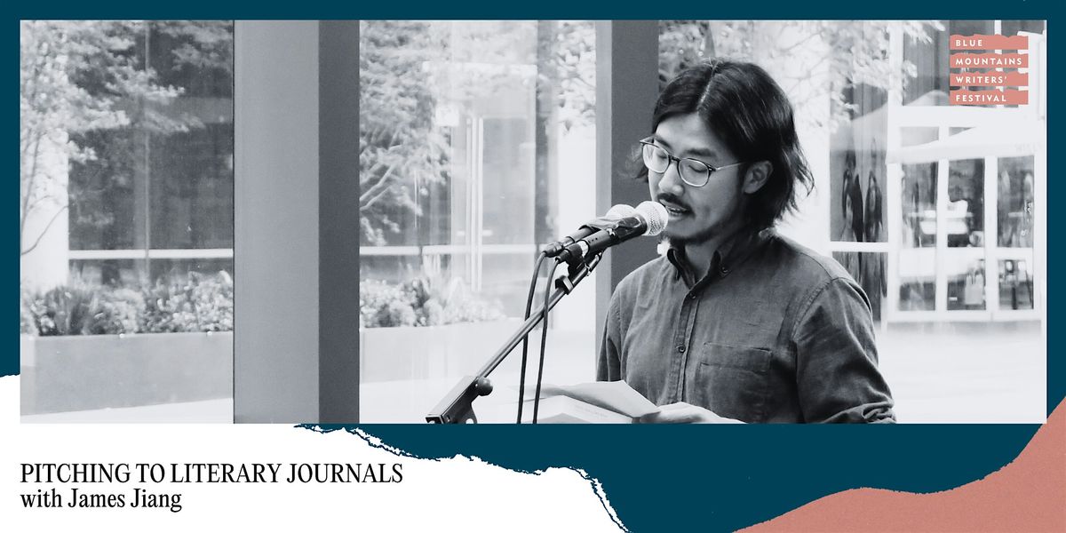 BMWF24 \/ PITCHING TO LITERARY JOURNALS with James Jiang