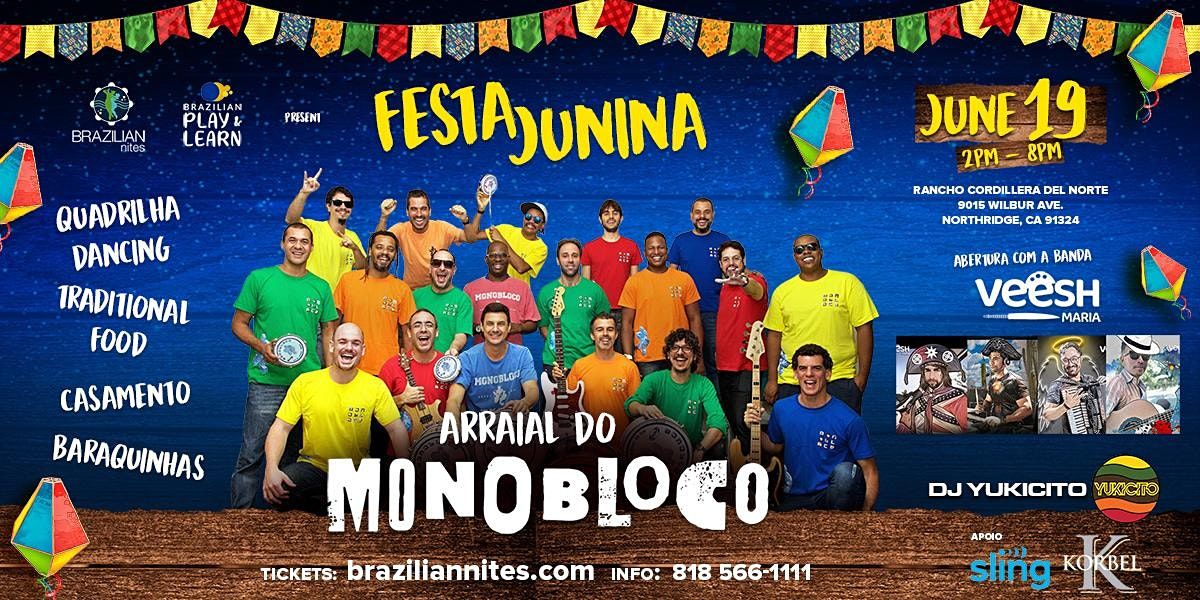 Brazilian Country Festival \/ Festa Junina featuring Monobloco