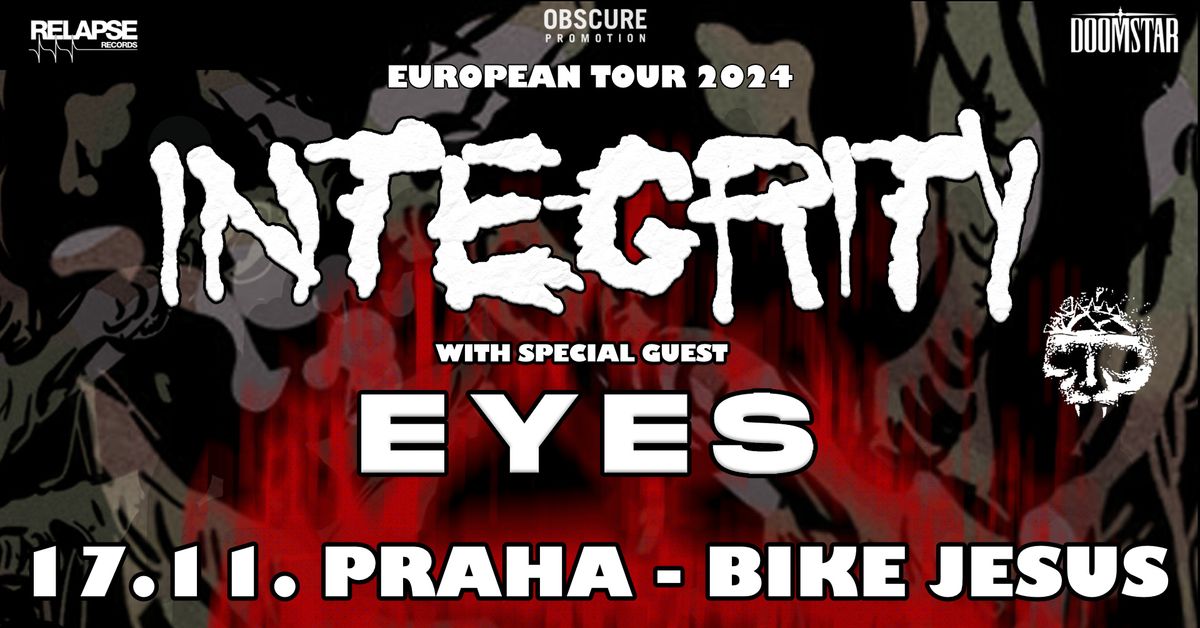 INTEGRITY, EYES - Praha