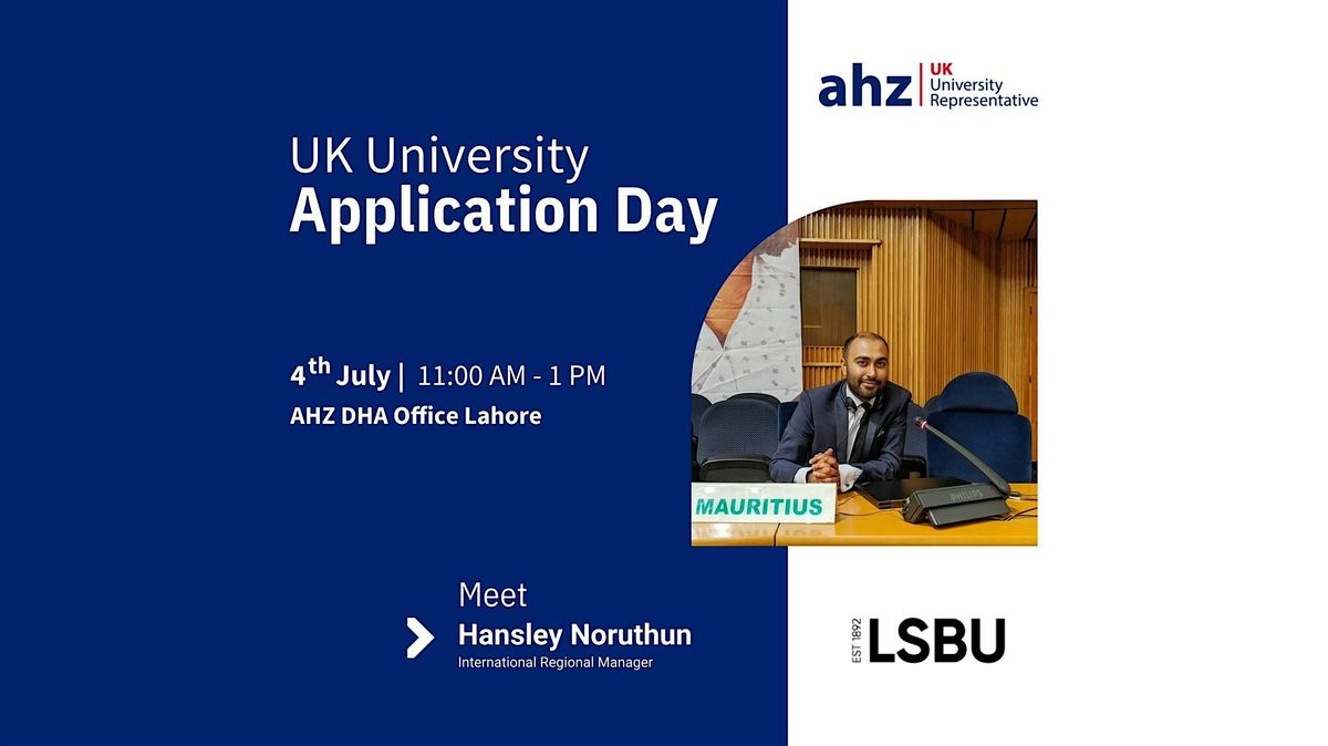 London South Bank University Application Day @ AHZ DHA Lahore Office