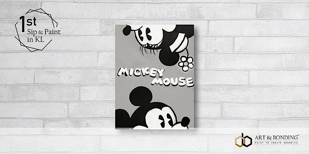 Sip & Paint Night : UPSIDE DOWN MICKEY MOUSE