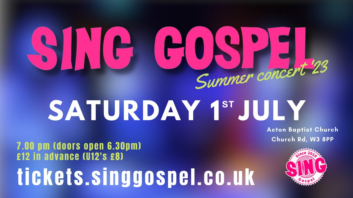 Sing Gospel Summer Concert 2023