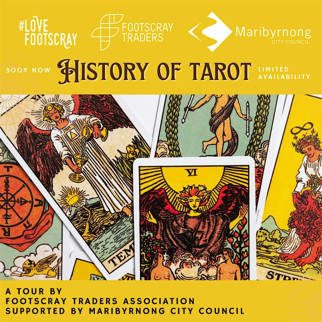 HISTORY OF TAROT - A FOOTSCRAY TOUR