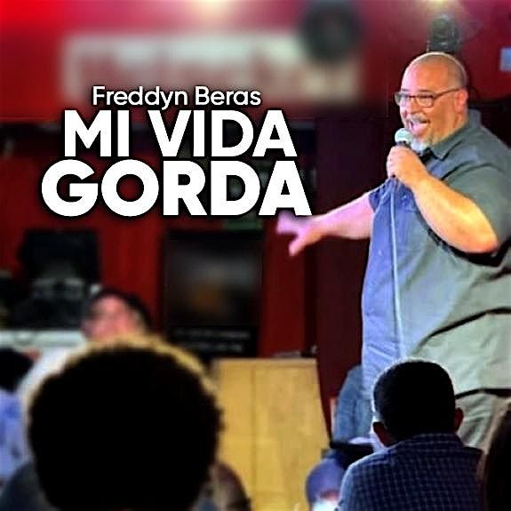 Freddyn Beras - Mi Vida Gorda - Funci\u00f3n Extra