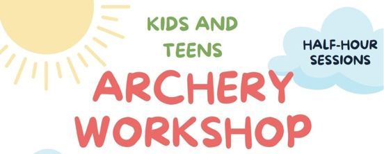 Archery for kids and teens