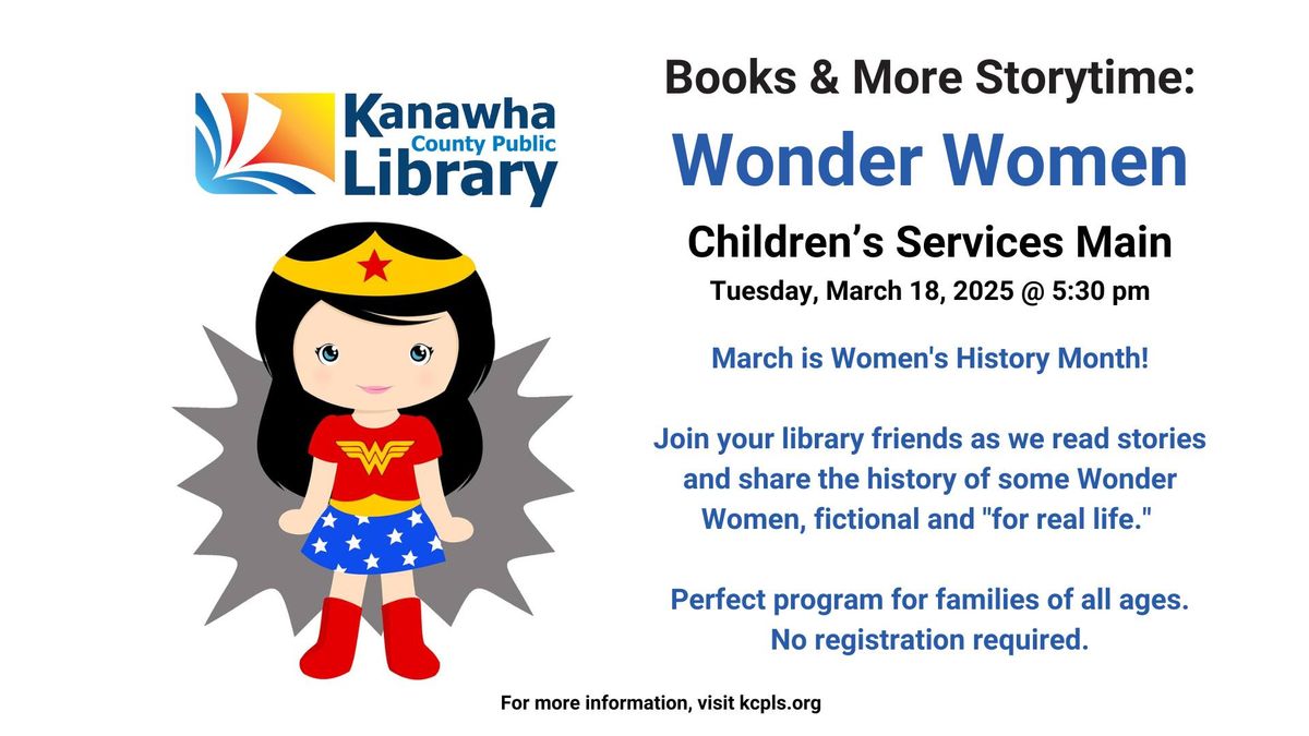 Books & More Storytime: Wonder Women