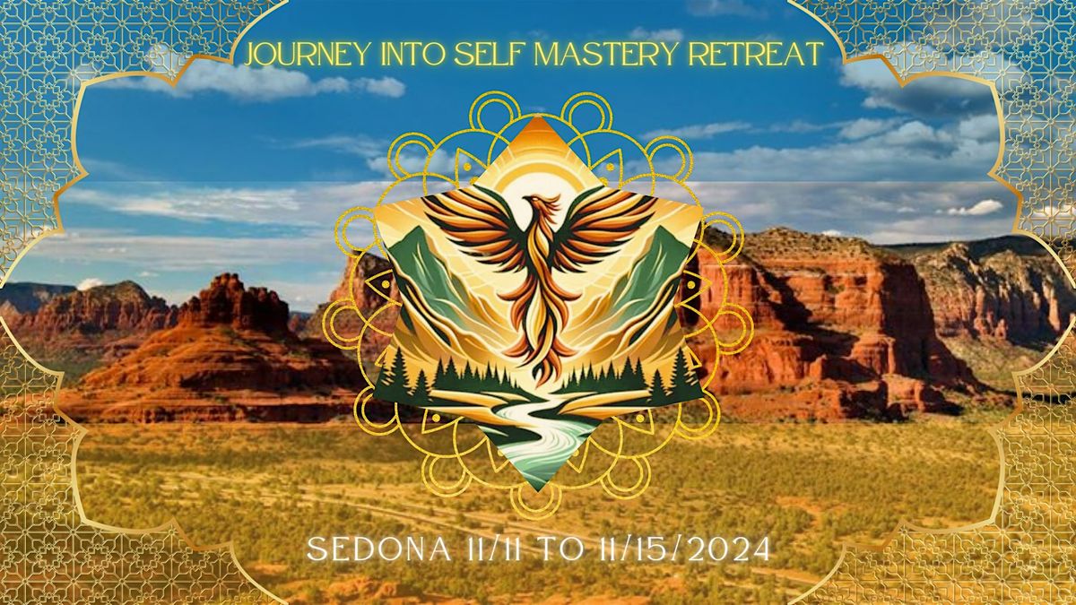 5 Day Sedona Retreat: Journey to Self Mastery