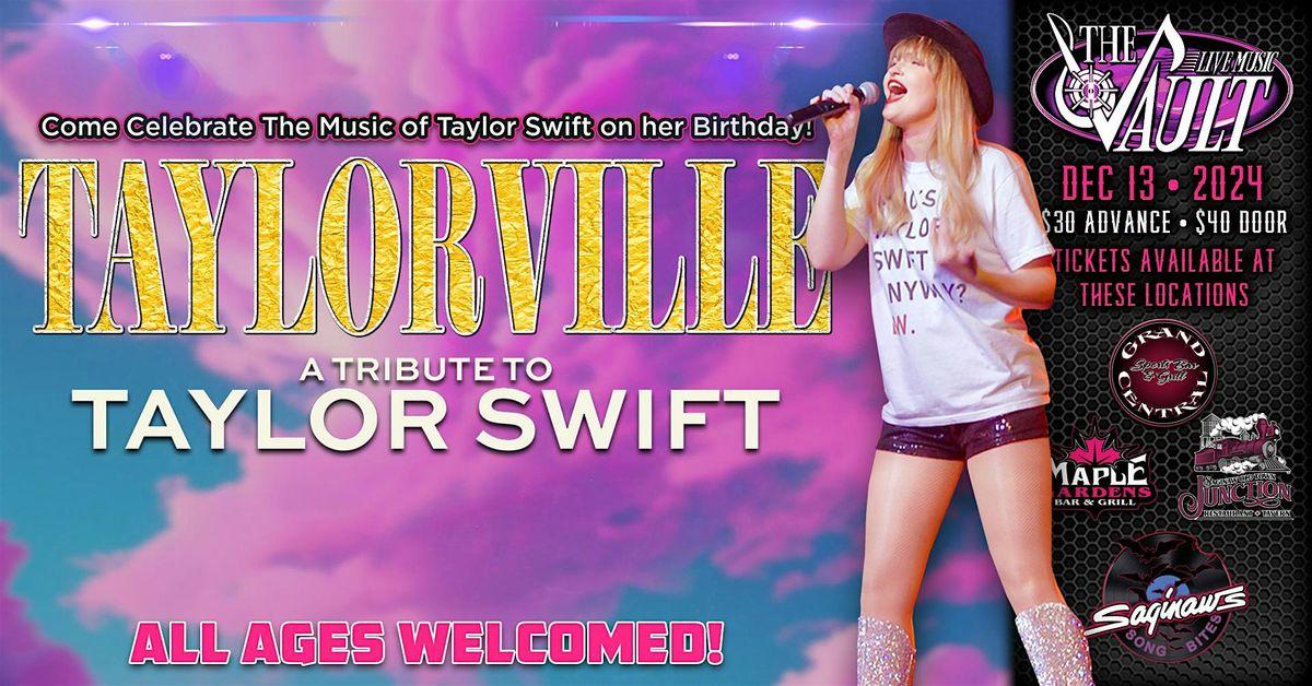 TAYLORVILLE "A Tribute To Taylor Swift" (((ALL AGES)))