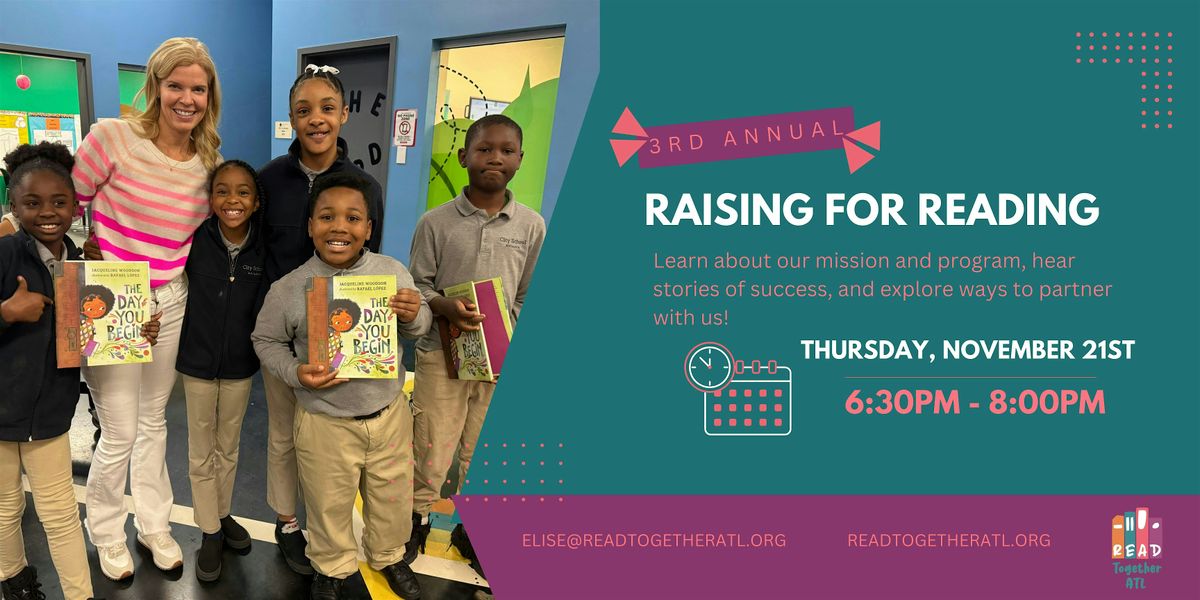 Read Together ATL's Third Annual Raising for Reading