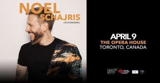 NEW DATE! NOEL SCHAJRIS "MI PRESENTE" 2021 TOUR - Toronto - April 9, 2022
