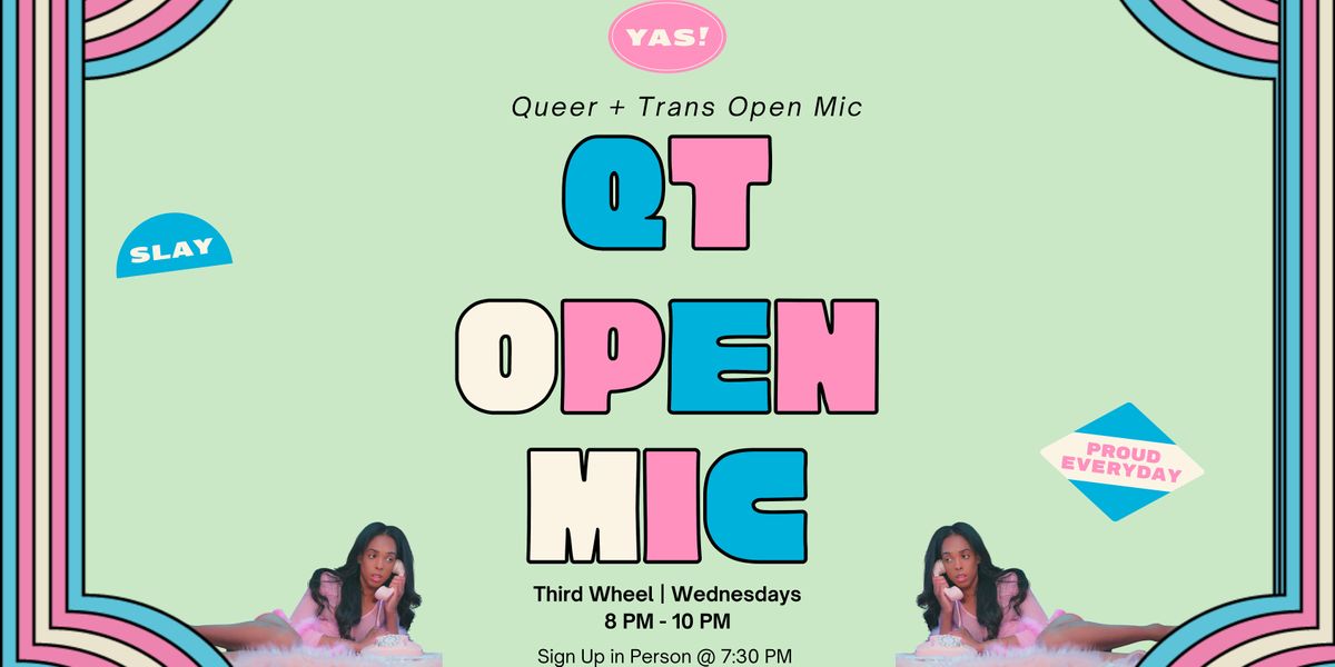 Queer & Trans Open Mic