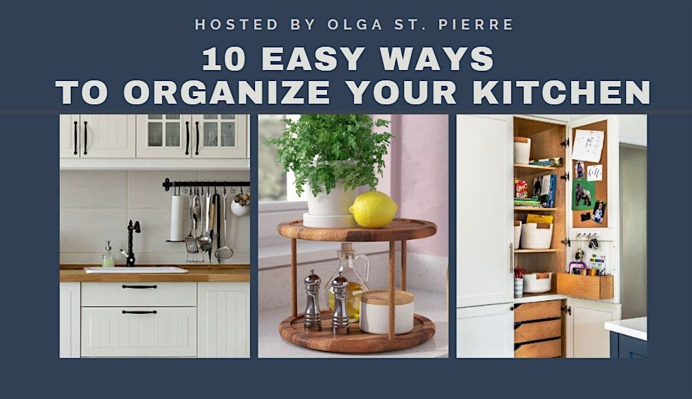 10 Easy Ways to Organize Your Kitchen