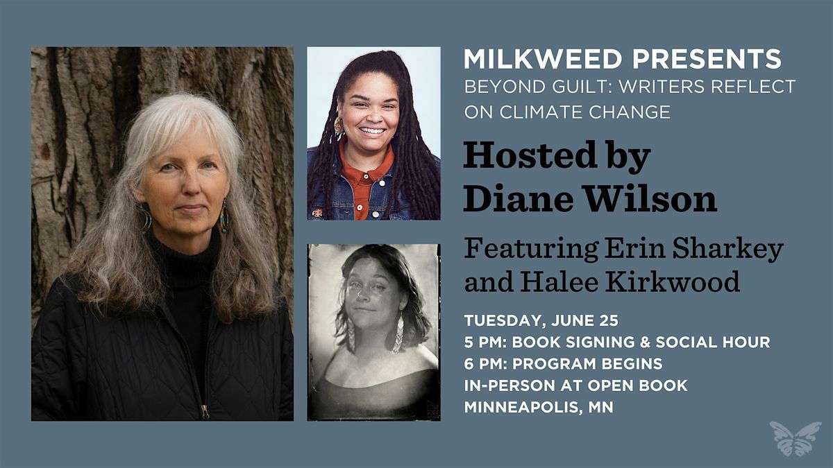 Milkweed Presents: Hosted by Diane Wilson